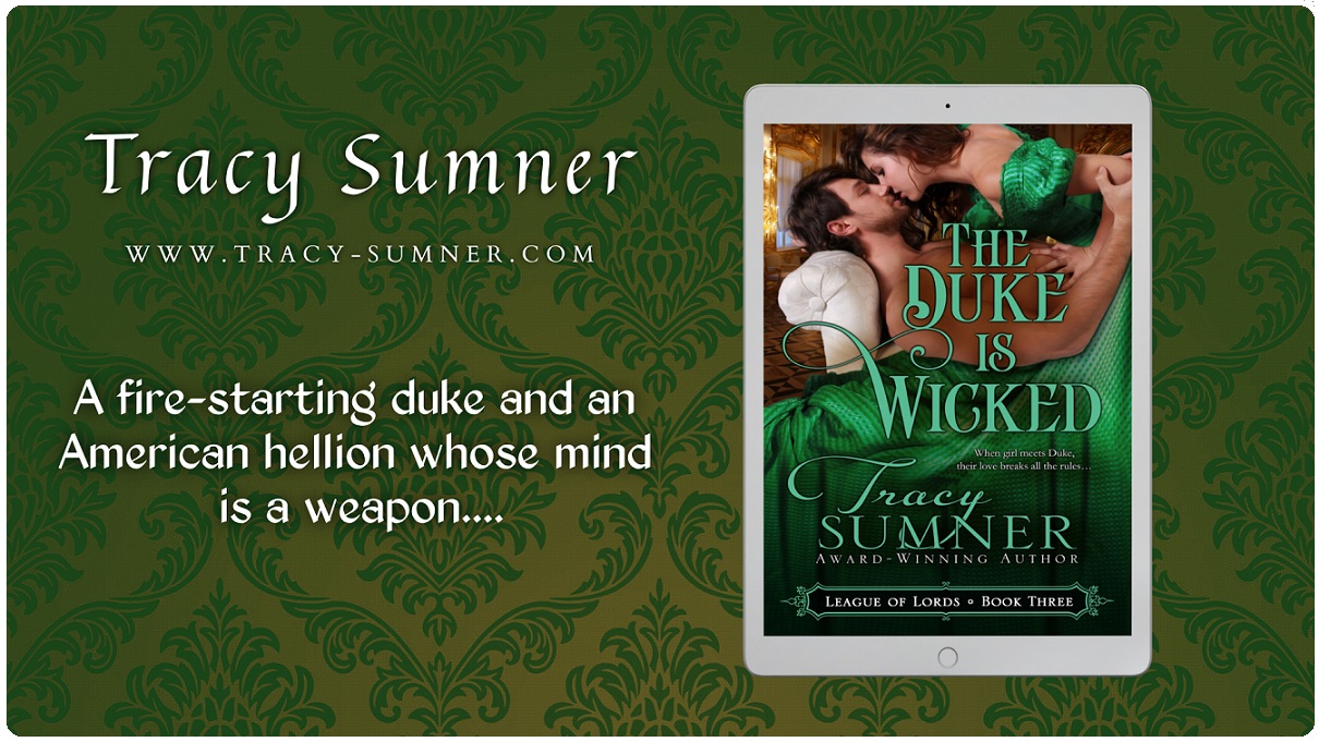 Author Tracy Sumner Releases New Regency Romance - The Duke is Wicked