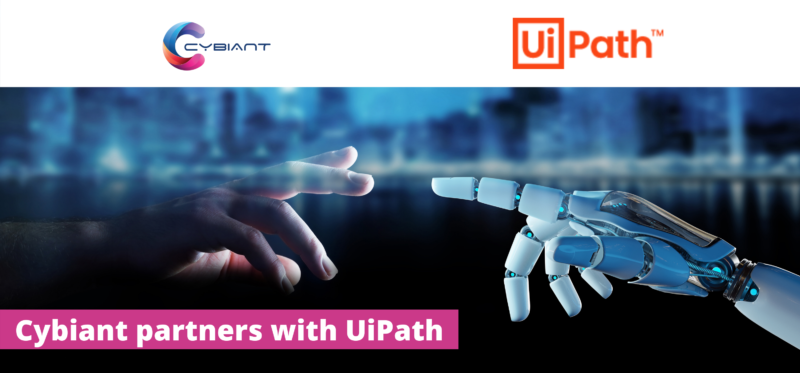 Cybiant announces Partnership with UiPath