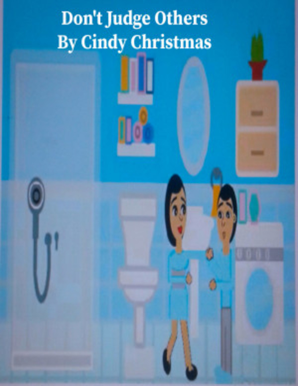 Don't Judge Other by Cindy Christmas