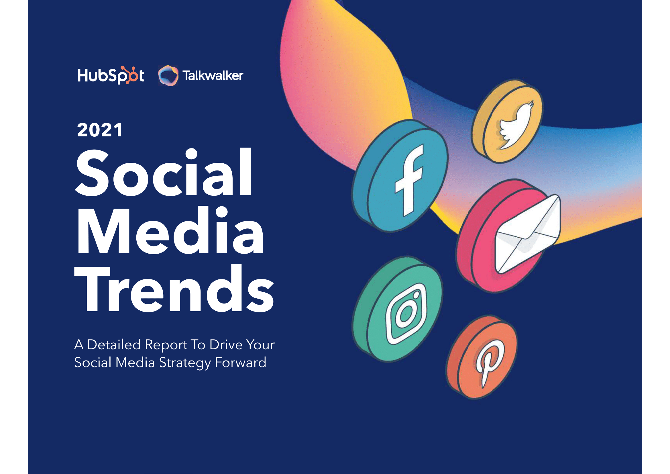 Talkwalker and HubSpot define the social media trends to watch in 2021
