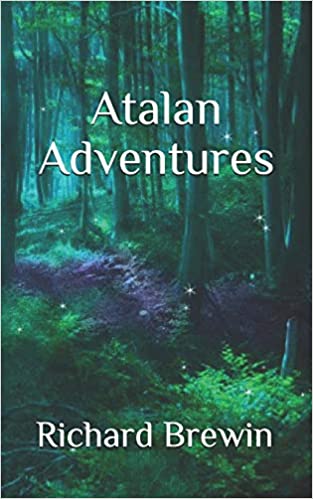 “Atalan Adventures” by Richard Brewin is published