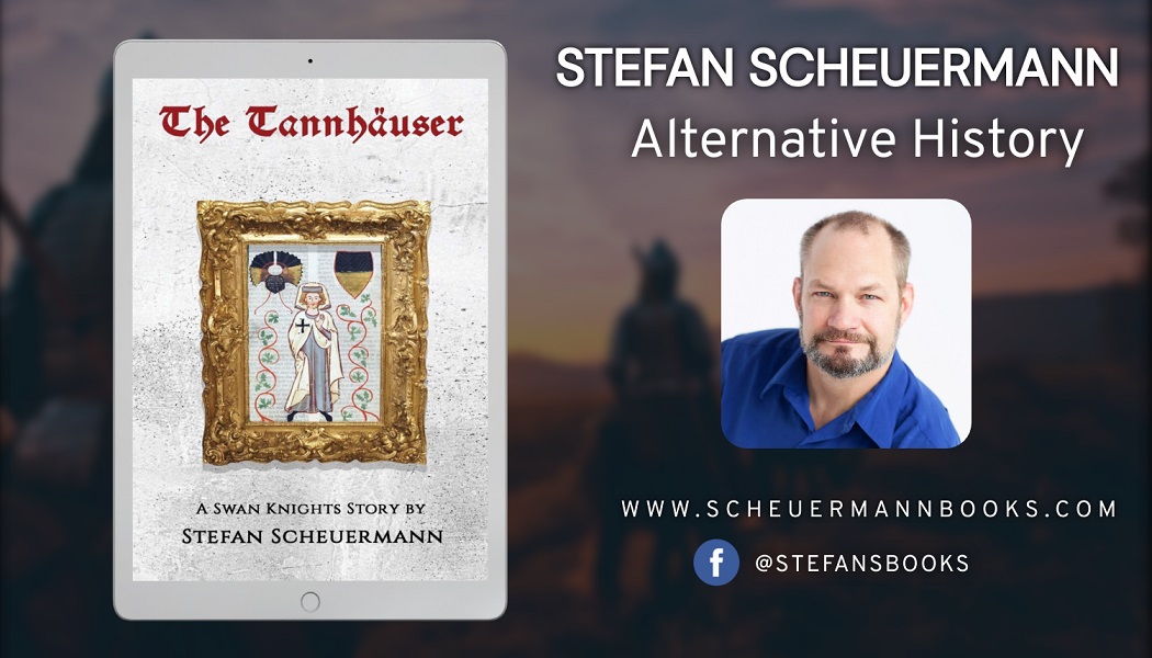 Author Stefan Scheuermann Releases New Alternative History Fantasy Novel – The Tannhäuser