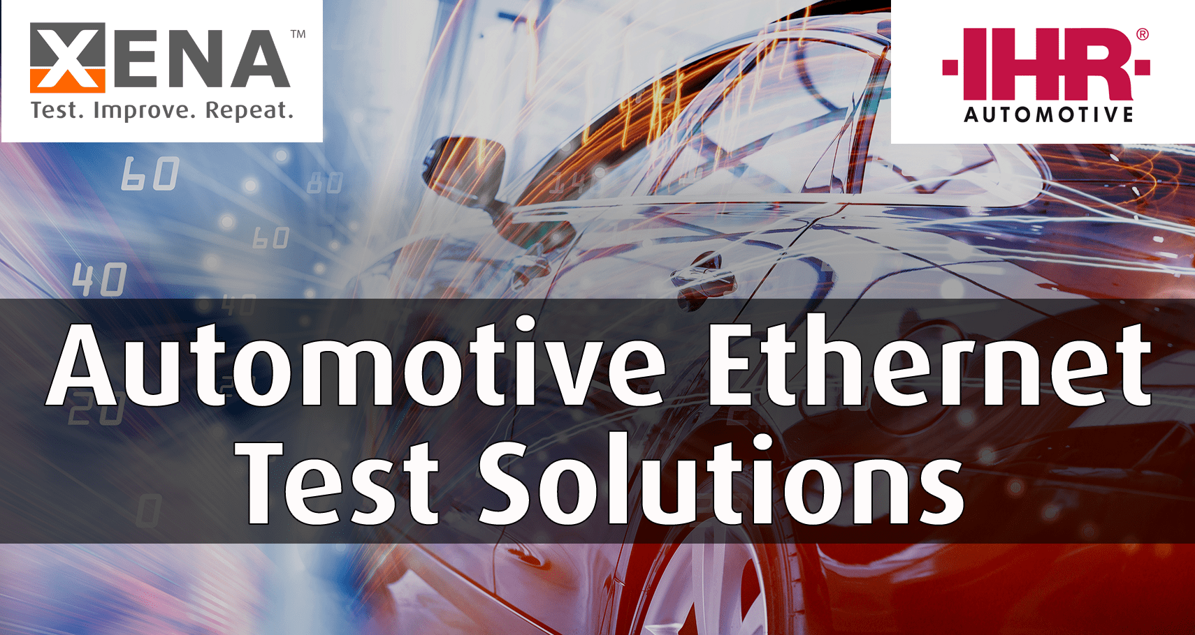 Xena appoints ihr Automotive as European Distributor for Automotive Ethernet Test Solutions