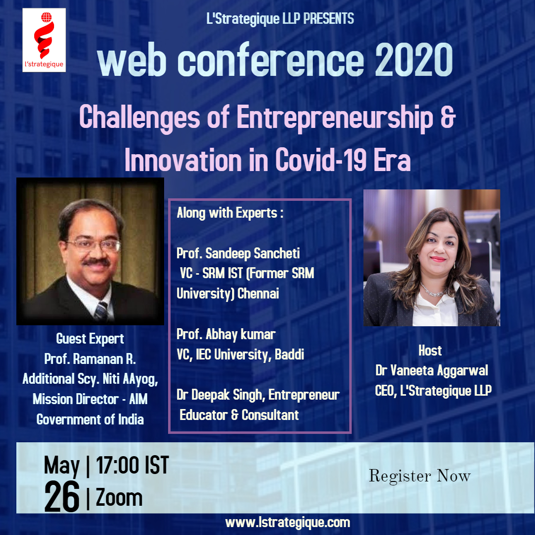 L'Strategique LLP hosted an  Interactive web-conference on “Challenges of Entrepreneurship  Innovation in Covid19 Era"