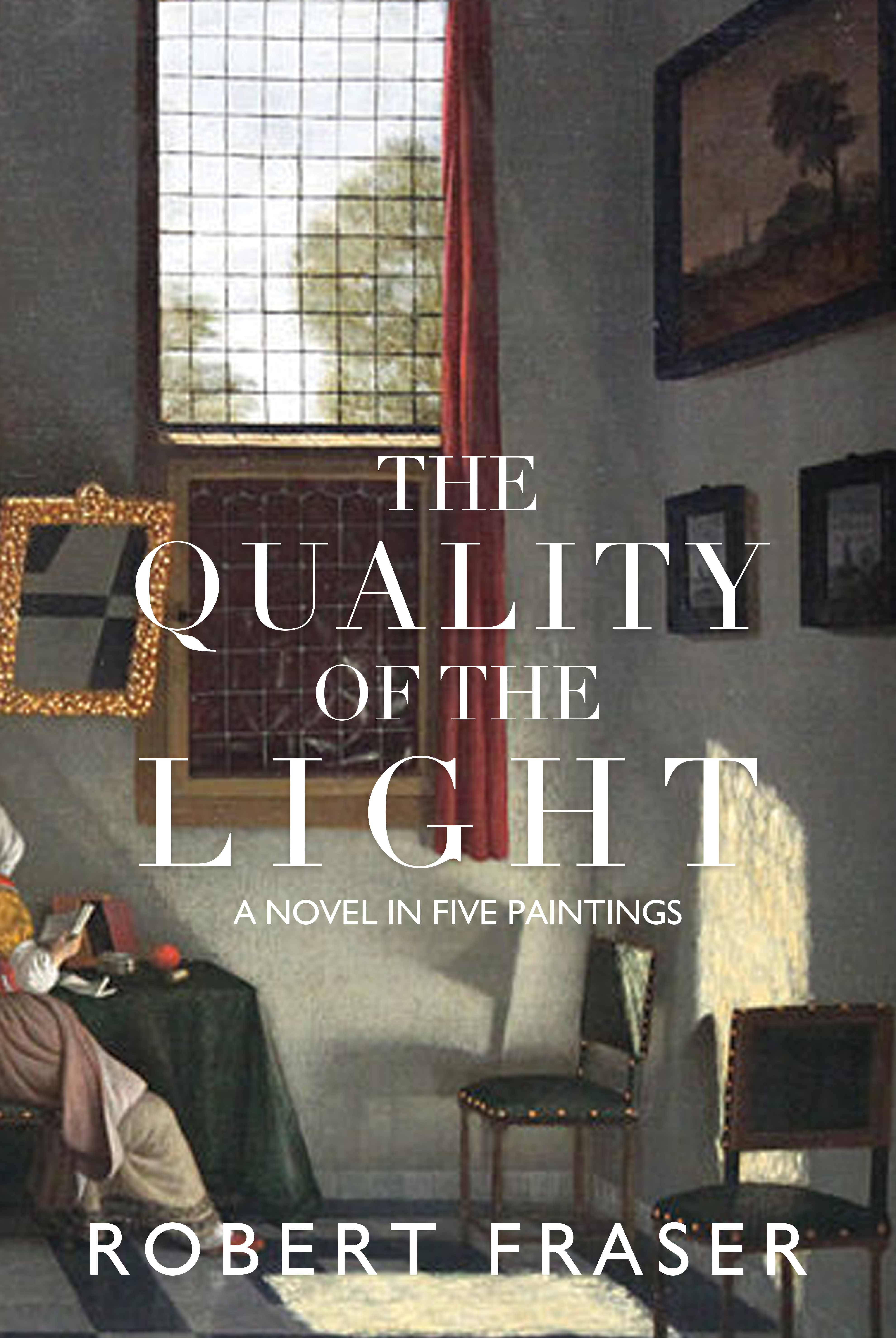 The Quality of the Light: Profound Novel Sees Art & Reality Collide, as Deception & Truth Unravel