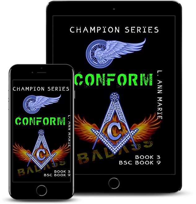 Author L. Ann Marie Releases New Book In Her Champion Rising Biker Series – Conform