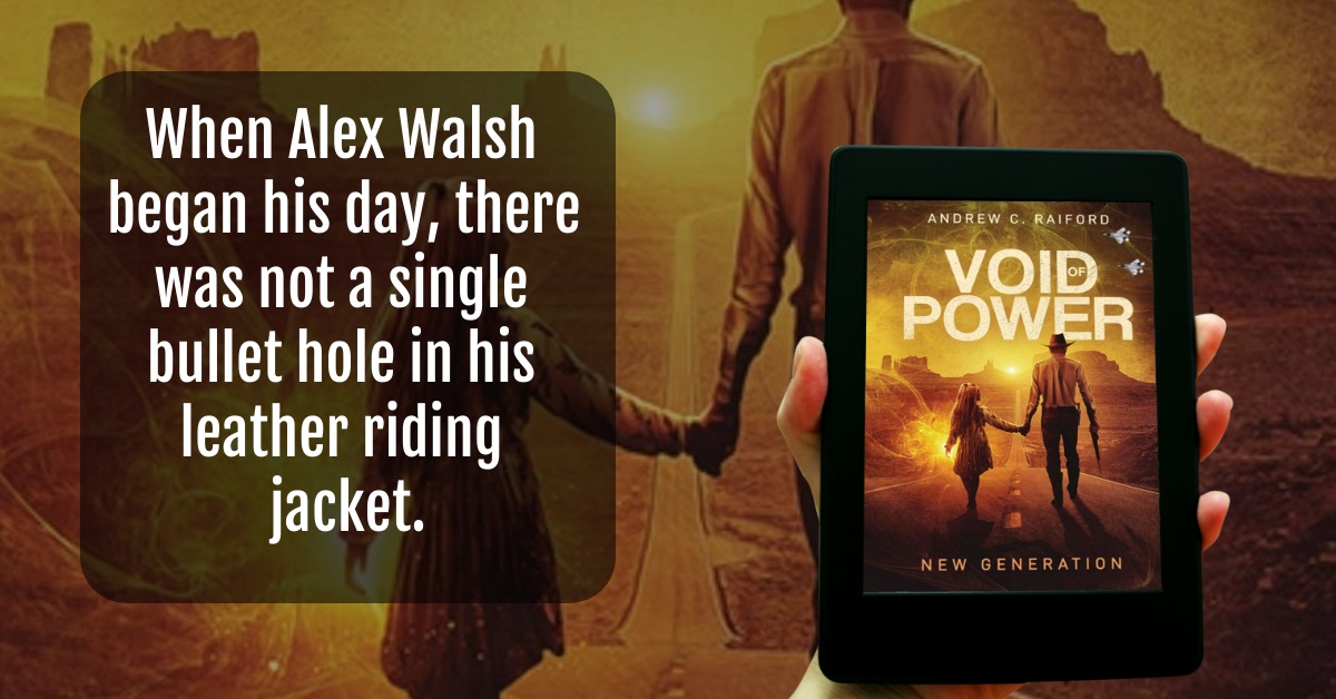 Author Andrew C. Raiford Releases New Novel - Void of Power: New Generation