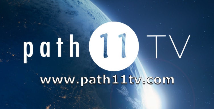 Over 75 Hours of Streaming Video is Now Available at Path 11 TV