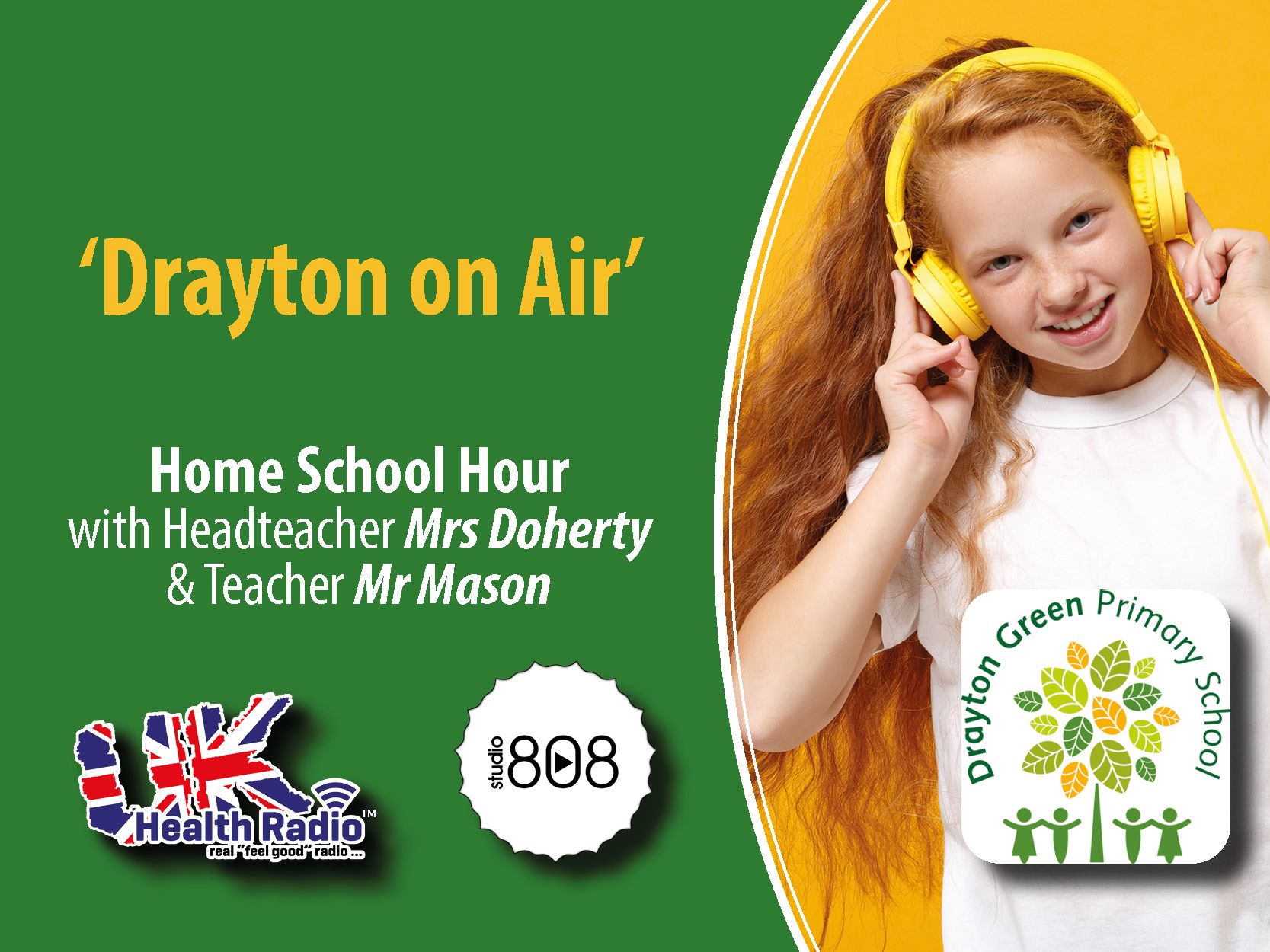 UK Health Radio launches 'Drayton on Air' - Home learning with a local primary school to support children and parents during STAY AT HOME.