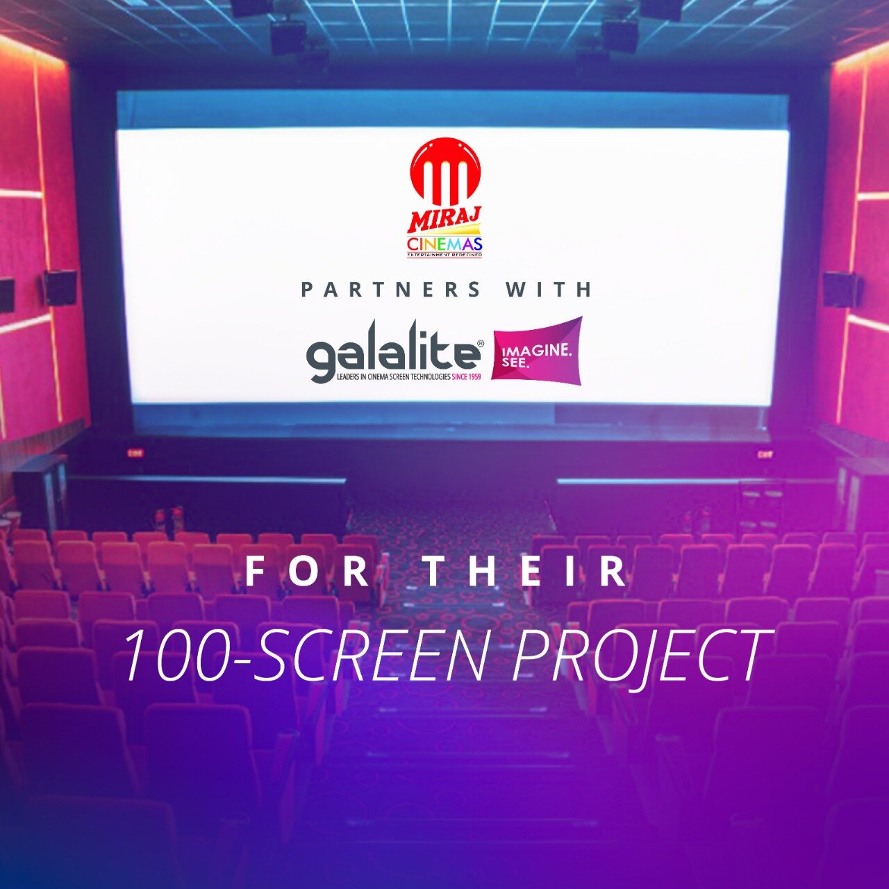 Miraj Cinemas Partners with Galalite for their 100-Screen Project