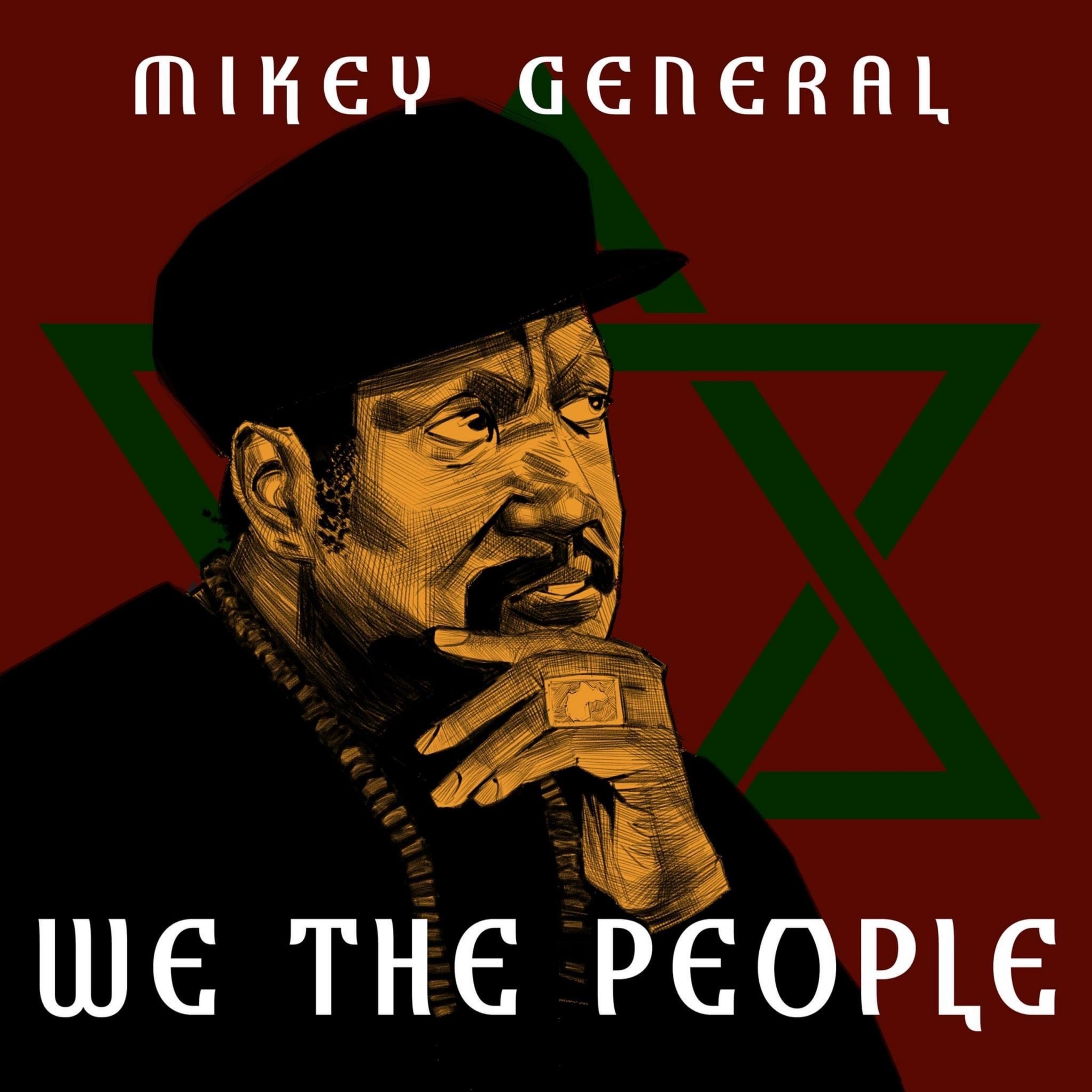 Mikey General's We The People