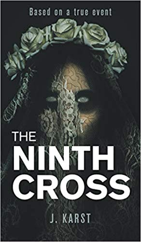 “The Ninth Cross” by J. Karst is published by New Generation Publishing