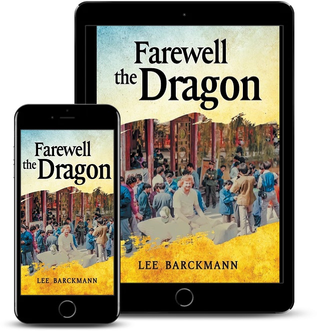 Author S. Lee Barckmann Releases New International Mystery – Farewell the Dragon