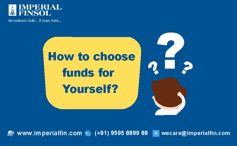 How to Choose Mutual Funds for Yourself?