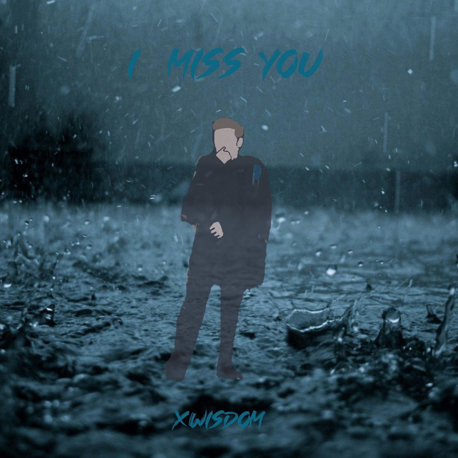 Xwisdom Delivers Emotional  Powerful Pop/Hip-Hop Single ‘I Miss You’