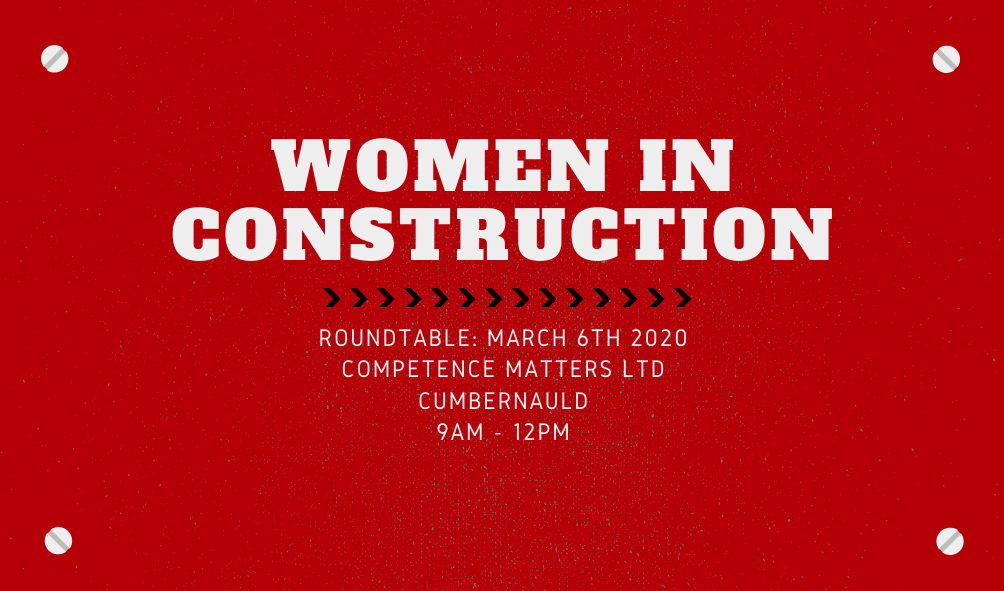 Competence Matters welcomes Caroline Gumble to Roundtable to discuss “Women in Construction”