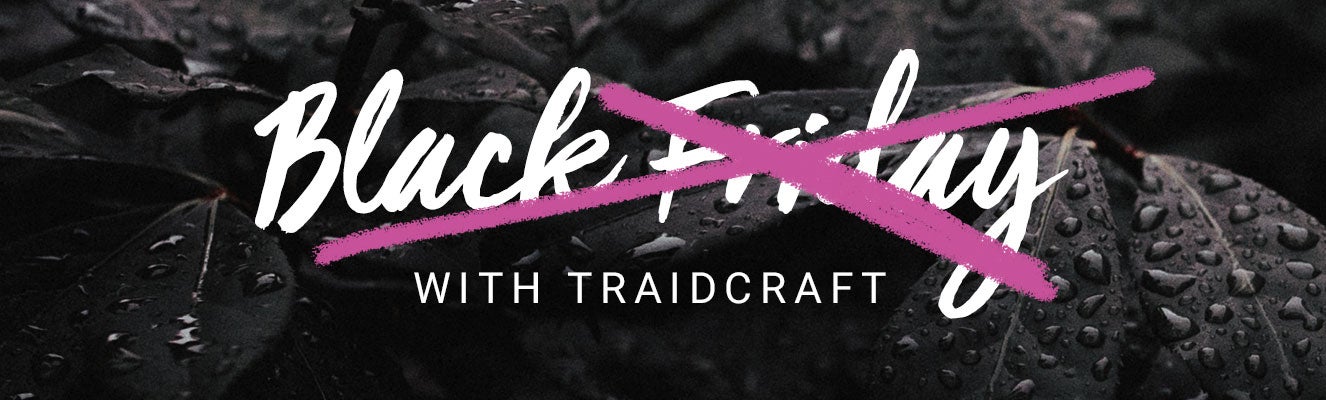 Traidcraft Rejects Black Friday With Transparent Profit Breakdown