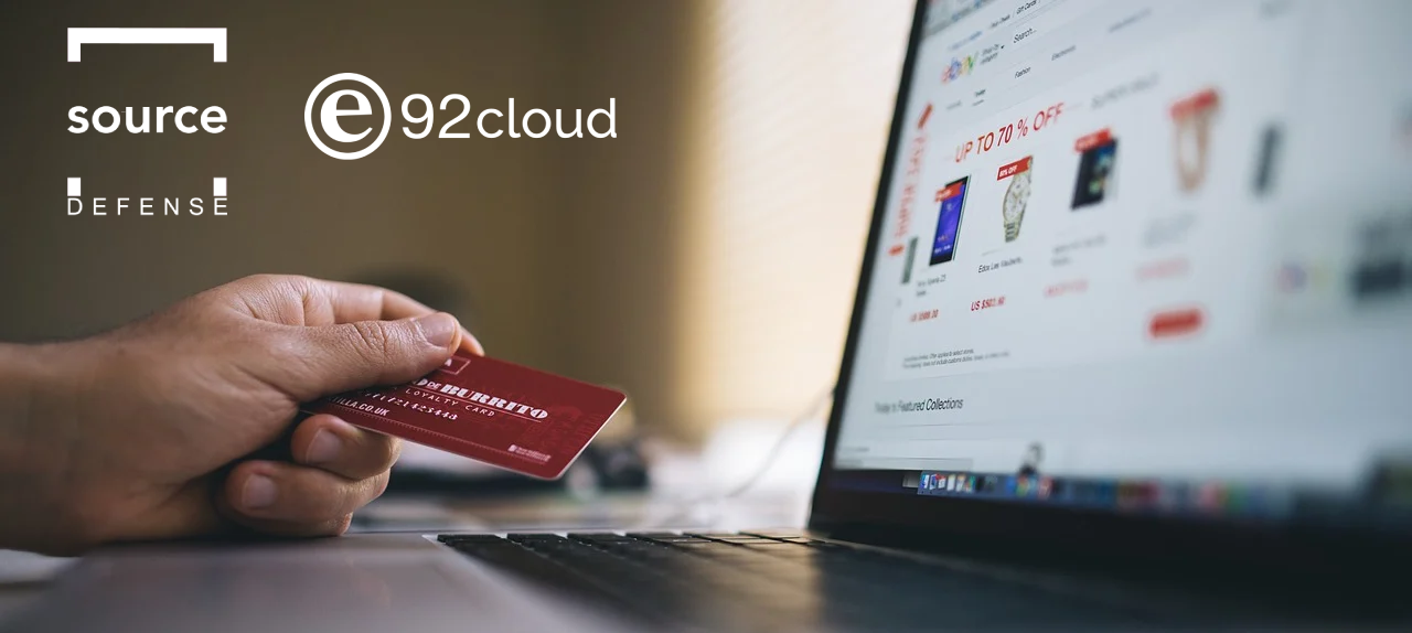 e92cloud partners with Source Defense to help organisations protect e-commerce sites as Magecart threats grow alongside consumer demand