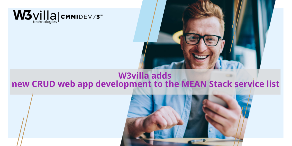 W3villa adds new CRUD web app development to the MEAN stack service list