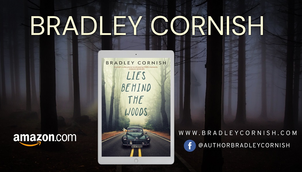 Georgia Author Bradley Cornish Releases New Psychological Thriller - Lies Behind The Woods