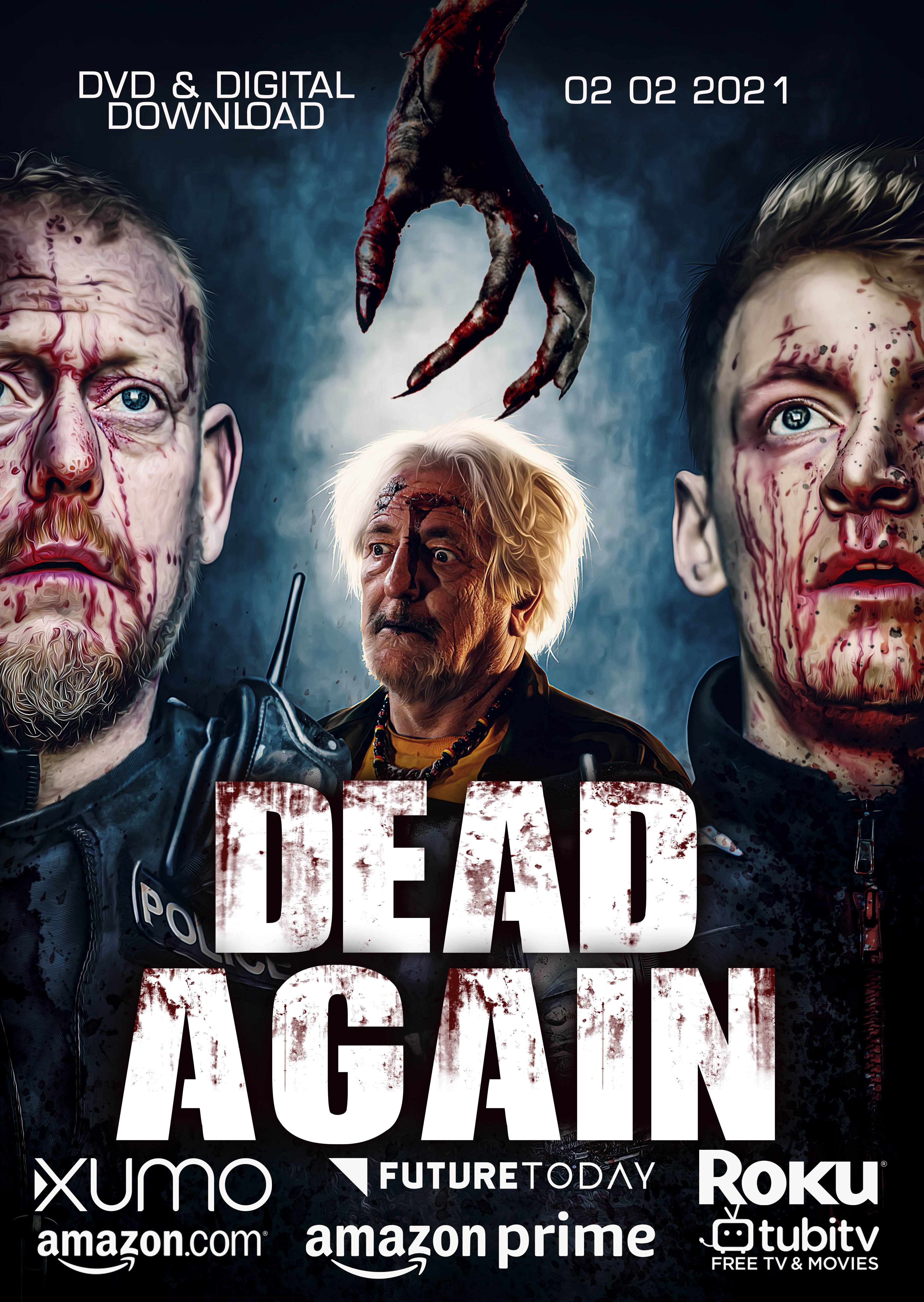 SHAUN OF THE DEAD meets HOT FUZZ in Zombie/Alien Horror Comedy DEAD AGAIN