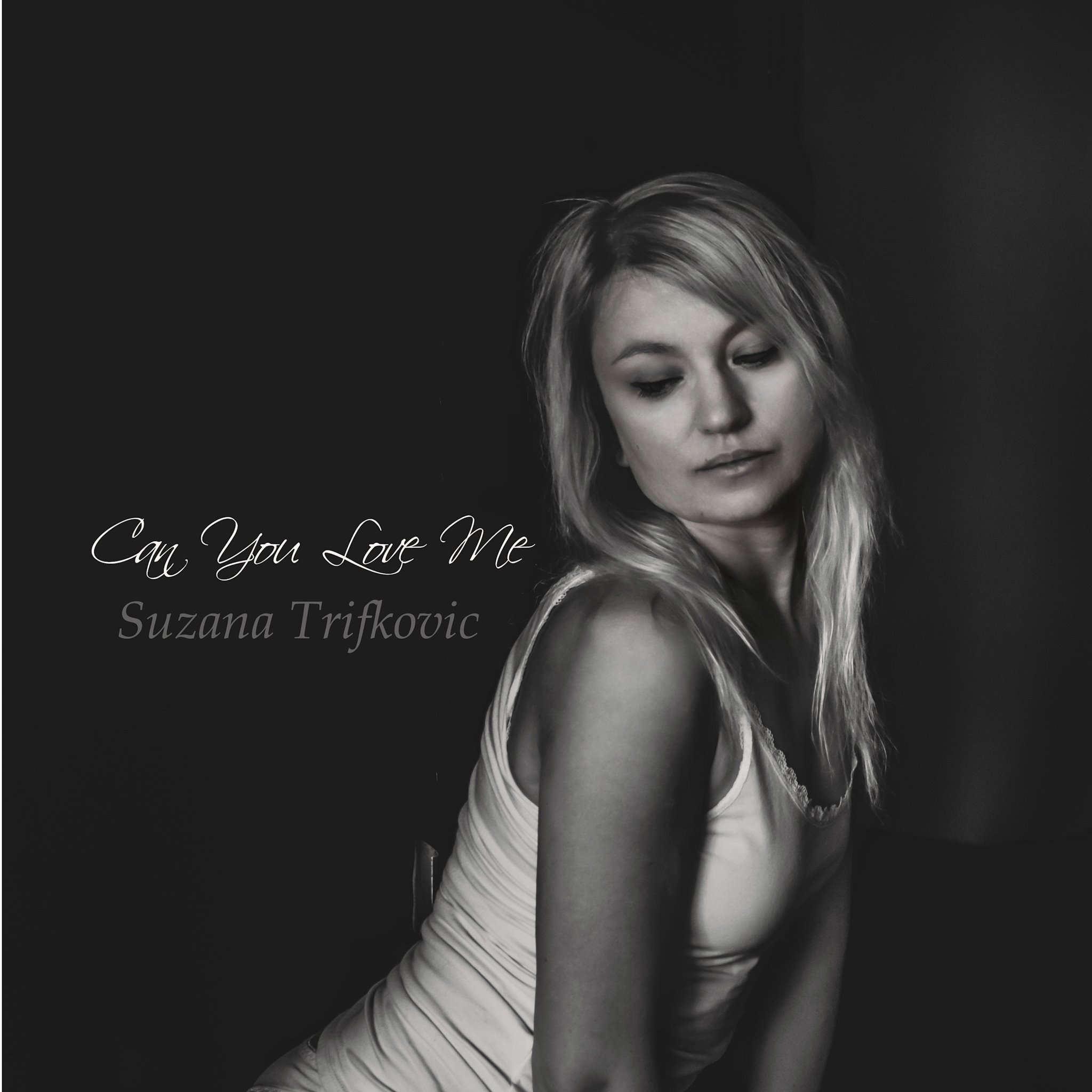 Suzana Trifkovic Releases Ear-catching Single "Can You Love Me"