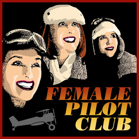 The Female Pilot Club Launches Podcast for Women, By Women: Featuring Georgia Pritchett (Succession), Janice Hallett (The Appeal), Julie Bower (So Awkward)
