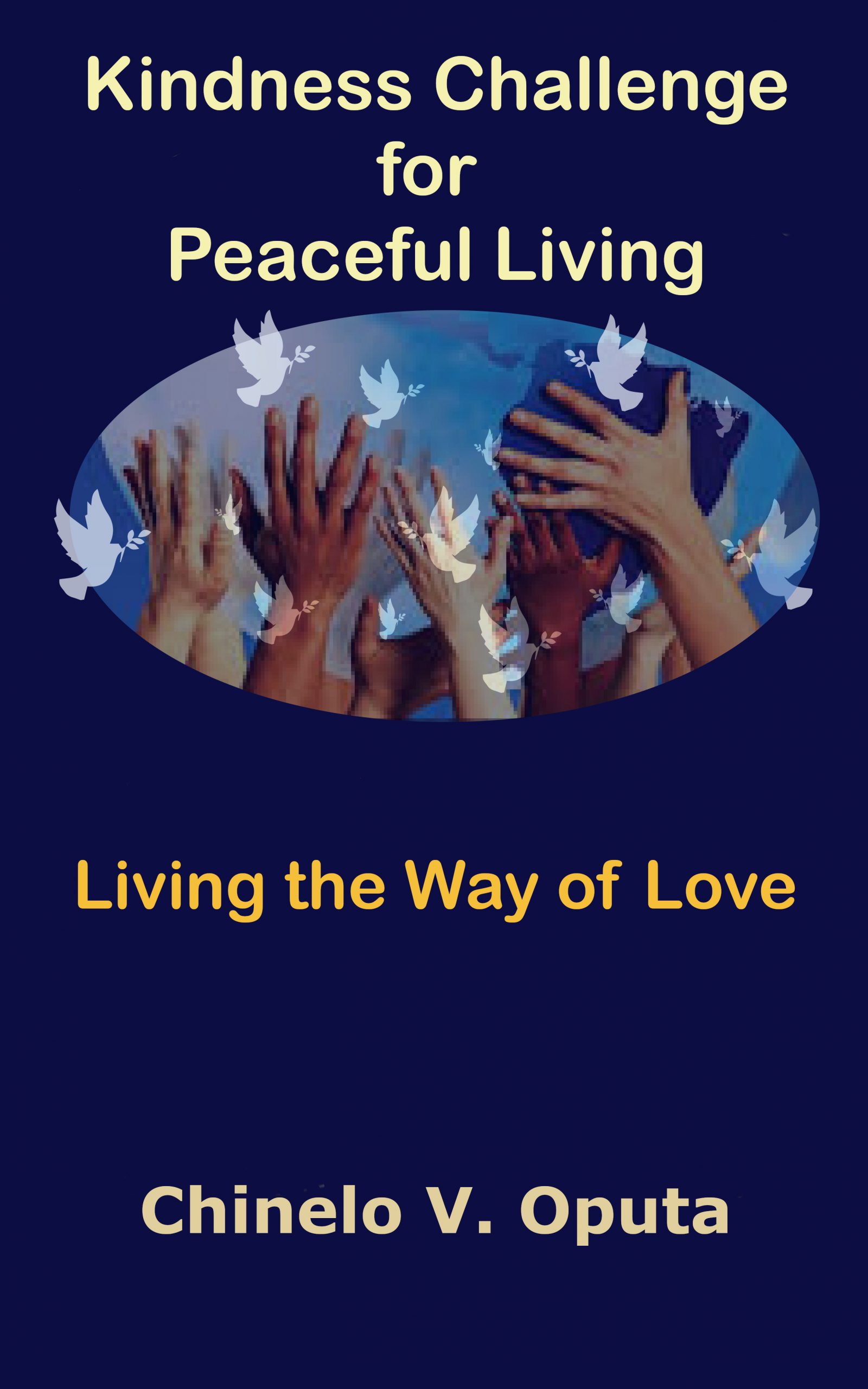 New Release on Kindle: Christian Book Offers Practical Steps to Regain Total Inner Peace (Free on Kindle as from 5th April, 2020)